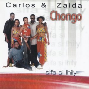 Carlos e Zaida Chongo - Sifa Si Lhily (Álbum)