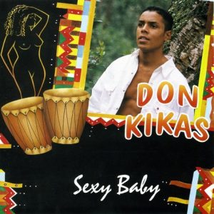 Don Kikas - Sexy Baby (Album)