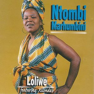 Ntombi Marhumbini - Loliwe (Album)