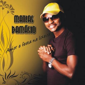Matias Damásio - Amor e Festa na Lixeira (Album)