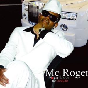 Mc Roger - Moçambique No Coração (Album)
