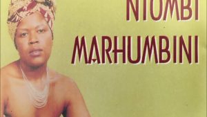 Ntombi Marhumbini - Marhumbini