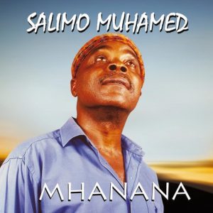 Salimo Muhamed - Mhanana (Álbum)