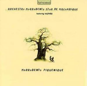 Orchestra Marrabenta Star De Mocambique & Wazimbo - Marrabenta Piquenique (Album)