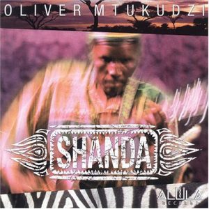 Oliver Mtukudzi - Shanda (Album)