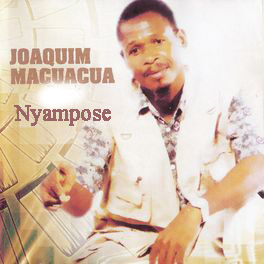Joaquim Macuacua - Nyampose (Album)