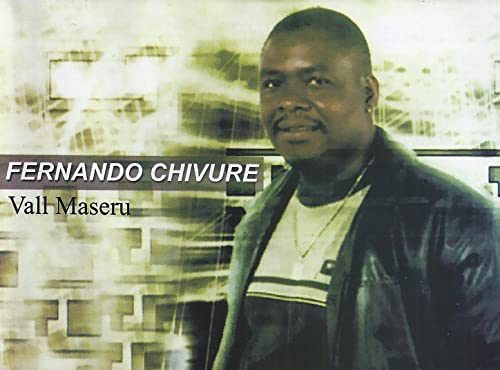 Fernando Chivure - Vall Maseru (Album)