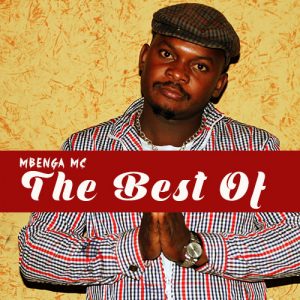 Mbenga Mc - Best Of (Album)