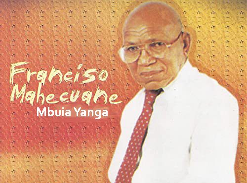 Francisco Mahecuane - Mbuia Yanga (Album)
