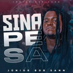 Júnior Bob Sann – Sina Pesa
