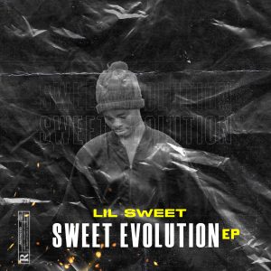 Lil Sweet - Sweet Evolution (EP) Capa