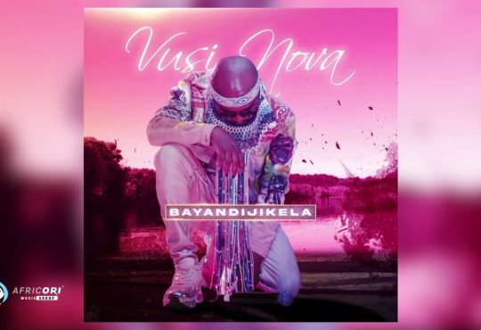 Vusi Nova - Bayandijikela