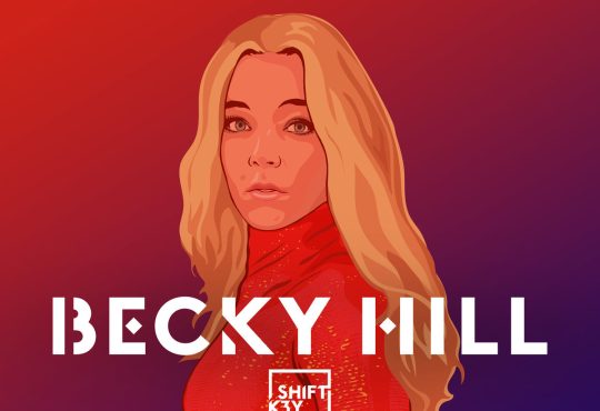 Becky Hill - Better Off Without You Ft. Shift K3Y