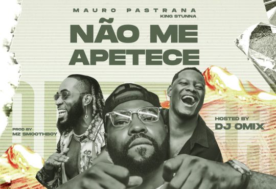 Mauro Pastrana - Não Me Apetece