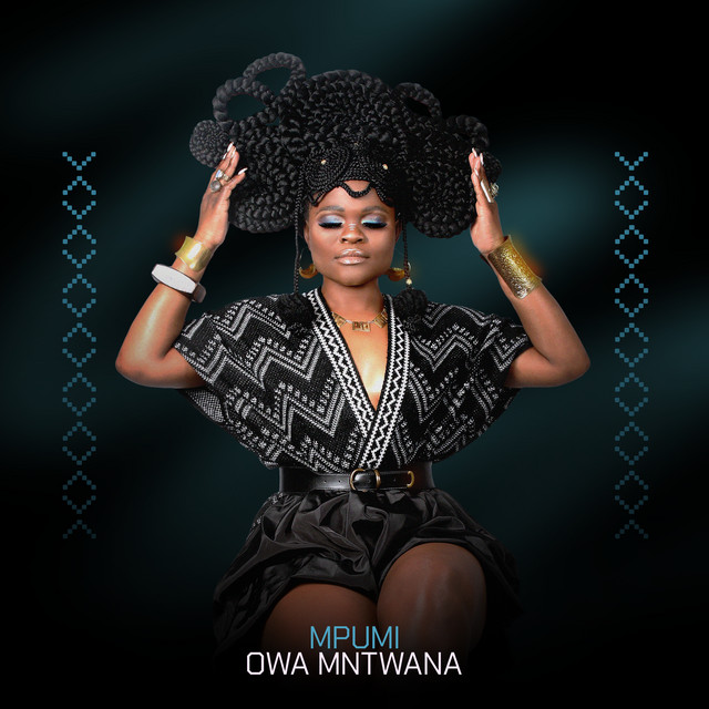 Mpumi - Owa Mntwana