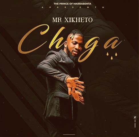 Mr Xikheto - Chega