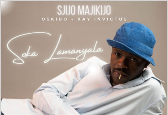 Sjijo Majikijo - Soka Lamanyala (feat. Oskido & Kay Invictus)