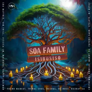 Soa Family – Isibusiso (Album)