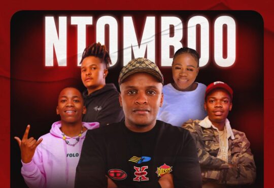 DJ Karri, BL Zero & Lebzito - Ntomboo (feat. Mfana Kah Gogo & Bobo Mbele)