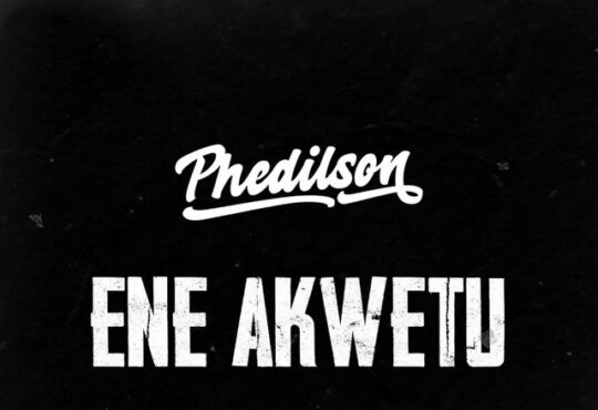Phedilson - Ene Akwetu