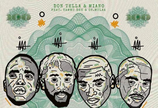 Don Tella & Miano – Chesa Chelete ft. Kammu Dee & OK.Mulaa