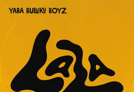 Yaba Buluku Boyz & Harmonize – Lala