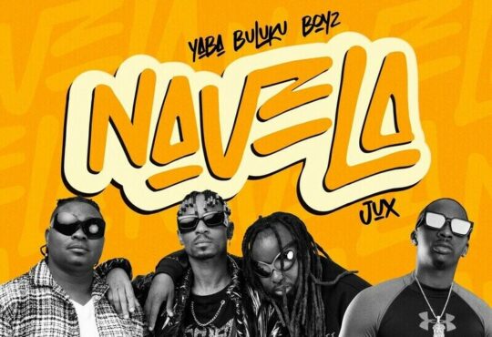Yaba Buluku Boyz - Navela (feat. Jux)