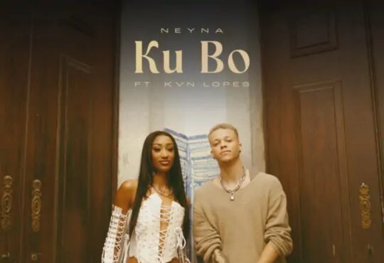 Neyna – Ku Bo (feat. KVN LOPES)