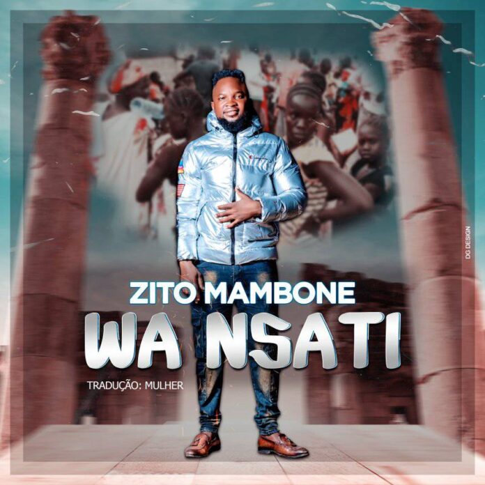 Zito Mambone - Wa Nsati